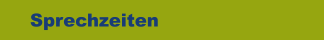 Sprechzeiten